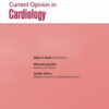 Current Opinion in Cardiology: Volume 38 (1 - 6) 2023 PDF