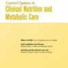 Current Opinion in Clinical Nutrition & Metabolic Care: Volume 25 (1 - 6) 2022 PDF