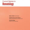 Current Opinion in Hematology: Volume 29 (1 - 6) 2022 PDF