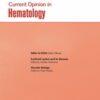 Current Opinion in Hematology: Volume 31 (1 – 3) 2024 PDF