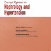 Current Opinion in Nephrology & Hypertension: Volume 32 (1 - 6) 2023 PDF