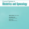 Current Opinion in Obstetrics & Gynecology: Volume 34 (1 - 6) 2022 PDF