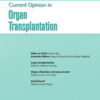 Current Opinion in Organ Transplantation: Volume 28 (1 - 6) 2023 PDF