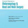 Current Opinion in Otolaryngology & Head & Neck Surgery: Volume 31 (1 - 6) 2023 PDF