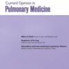 Current Opinion in Pulmonary Medicine: Volume 29 (1 - 6) 2023 PDF