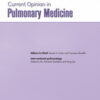 Current Opinion in Pulmonary Medicine: Volume 30 (1 - 3) 2024 PDF