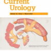 Current Urology: Volume 18 (1 - 2) 2024 PDF