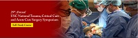 29th Annual USC National Trauma, Critical Care And Acute Care Surgery Symposium Self-Study Course 2023 (Videos + Audios)