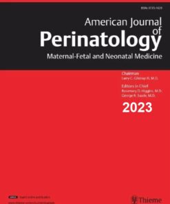 American Journal Of Perinatology 2023 Full Archives (PDF)