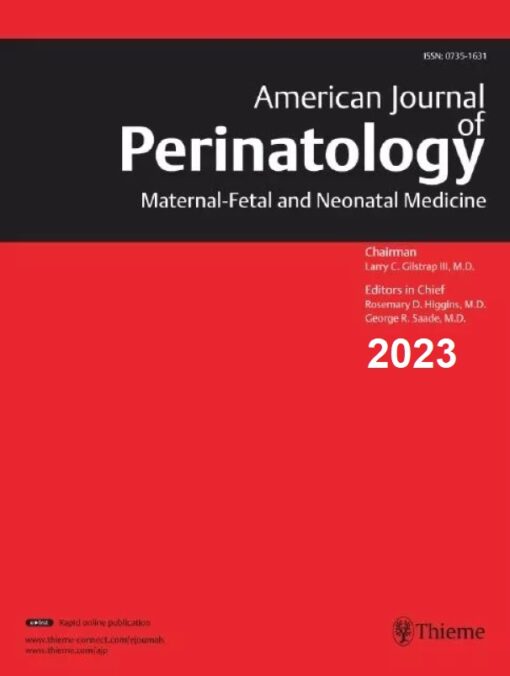 American Journal Of Perinatology 2023 Full Archives (PDF)