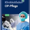 Klinikleitfaden OP-Pflege, 8th Edition (German Edition) (PDF)