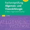 FAP Allgemein- Und Viszeralchirurgie, 3rd Edition (German Edition) (PDF)