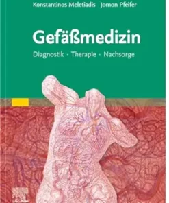 Gefäßmedizin: Diagnostik Therapie Nachsorge (German Edition) (PDF)