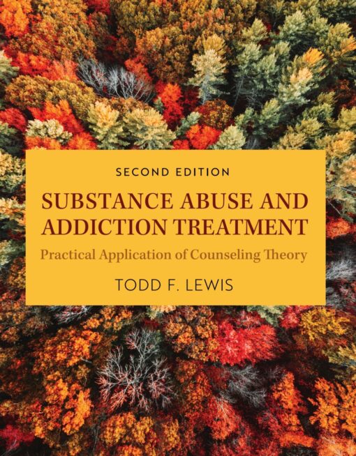 Substance Abuse And Addiction Treatment, 2nd Edition (High Quality Image PDF)