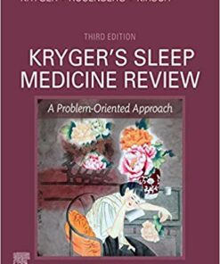 Kryger’s Sleep Medicine Review: A Problem-Oriented Approach, 3e (PDF)