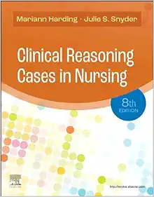 Clinical Reasoning Cases In Nursing, 8th Edition (PDF)