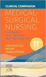 Clinical Companion For Medical-Surgical Nursing, 11th Edition (PDF)