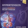 Hypertension: A Companion To Braunwald’s Heart Disease, 4th Edition (PDF From Publisher)