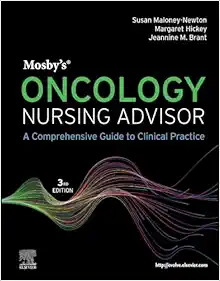 Mosby’s Oncology Nursing Advisor: A Comprehensive Guide To Clinical Practice, 3rd Edition (PDF)