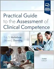 Practical Guide To The Assessment Of Clinical Competence, 3rd Edition (PDF)