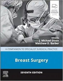 Breast Surgery: A Companion To Specialist Surgical Practice, 7th Edition (PDF)