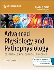 Advanced Physiology And Pathophysiology: Essentials For Clinical Practice, 2ed (PDF)