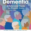 Casebook Of Dementia: A Reference Guide For Primary Care (PDF)