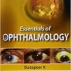 Essentials Of Ophthalmology (PDF)