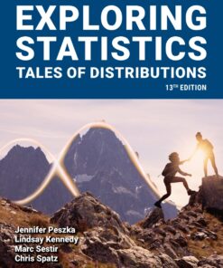 Exploring Statistics: Tales Of Distributions, 13th Edition (High Quality Image PDF)