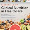 Essentials Of Clinical Nutrition In Healthcare (EPUB)