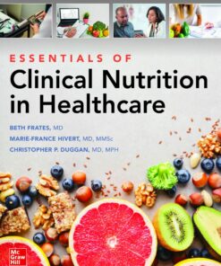 Essentials Of Clinical Nutrition In Healthcare (PDF)