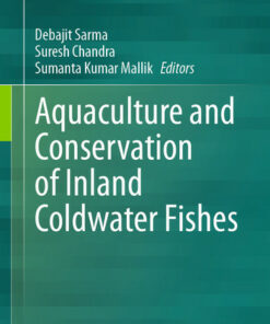 Aquaculture and Conservation of Inland Coldwater Fishesi