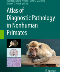 Atlas of Diagnostic Pathology in Nonhuman Primatesi