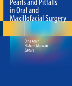 Pearls and Pitfalls in Oral and Maxillofacial Surgeryi