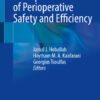 Principles of Perioperative Safety and Efficiencyi