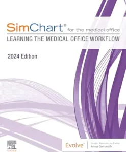 Simchart For The Medical Office Learning The Medical Office, 2024 Edition (PDF)