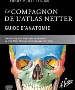 Le Compagnon De L’atlas Netter – Guide D’anatomie (French Edition) (PDF)