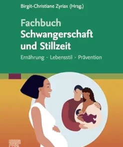 Fachbuch Schwangerschaft Und Stillzeit – Ernährung, Lebensstil, Prävention (German Edition) (PDF)