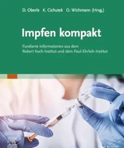 Impfen Kompakt: Fundierte Informationen Aus Dem Robert Koch-Institut Und Dem Paul-Ehrlich-Institut (German Edition) (PDF)