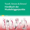 Handbuch Der Muskeltriggerpunkte, 3rd Edition (German Edition) (PDF)