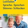 Leitfaden Sprache Sprechen Stimme Schlucken, 6th Edition (German Edition) (PDF)