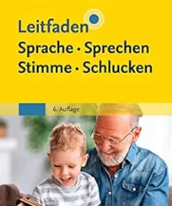 Leitfaden Sprache Sprechen Stimme Schlucken, 6th Edition (German Edition) (PDF)