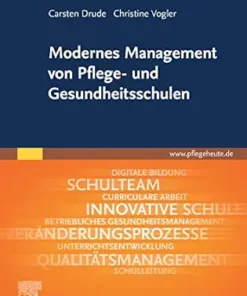 Modernes Management Von Pflege Und Gesundheitsschulen (German Edition) (PDF)