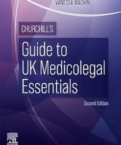 Churchill’s Guide To UK Medicolegal Essentials, 2nd Edition (PDF)