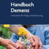 Handbuch Demenz: Fachwissen Für Pflege Und Betreuung, 5th Edition (German Edition) (PDF)