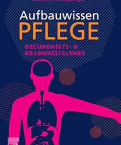 Aufbauwissen Pflege Gesundheits- Und Krankheitslehre (German Edition) (PDF)