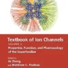 Textbook Of Ion Channels Volume II: Properties, Function, And Pharmacology Of The Superfamilies (EPUB)