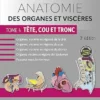 Anatomie Des Organes Et Viscères – Tome 5. Tête, Cou Et Tronc, 3rd Edition (French Edition) (PDF)