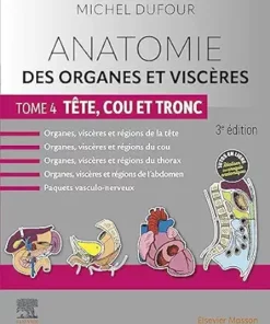 Anatomie Des Organes Et Viscères – Tome 5. Tête, Cou Et Tronc, 3rd Edition (French Edition) (PDF)