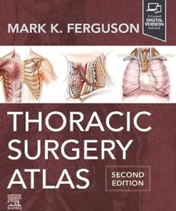 Thoracic Surgery Atlas, 2nd Edition (PDF)